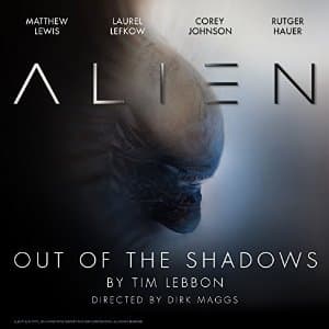 Alien: Out of the Shadows - Audible Trailer