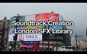 Soundtrack-Creation London Ambience Collection